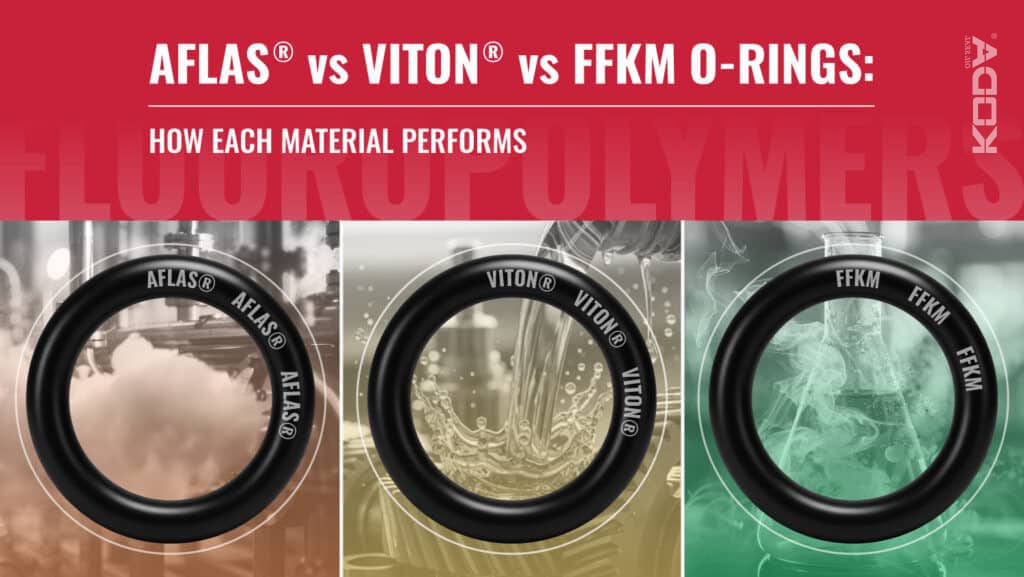 AFLAS ® vs Viton® vs FFKM O-Ring Performance