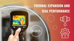 Thermal Expansion and Seal Performance