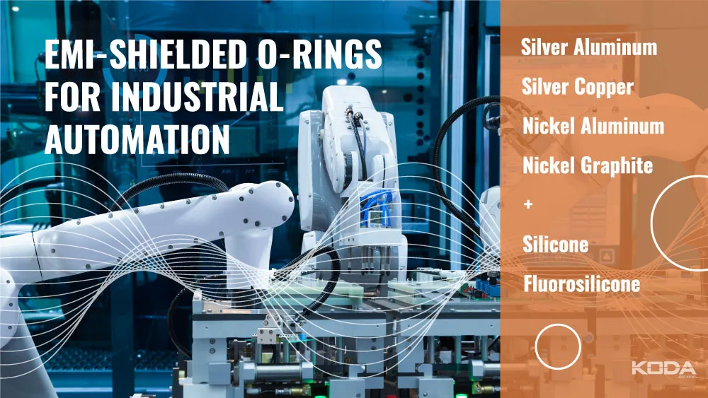 EMI-Shielded O-Rings for Industrial Automation