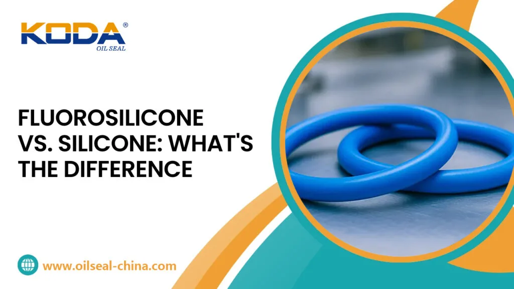 Fluorosilicone Vs Silicone What The Difference