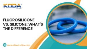 Fluorosilicone Vs. Silicone: What’s The Difference