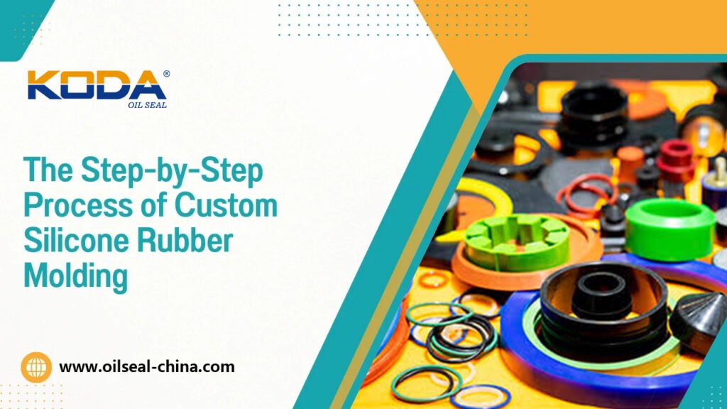 The Step-By-Step Process Of Custom Silicone Rubber Molding