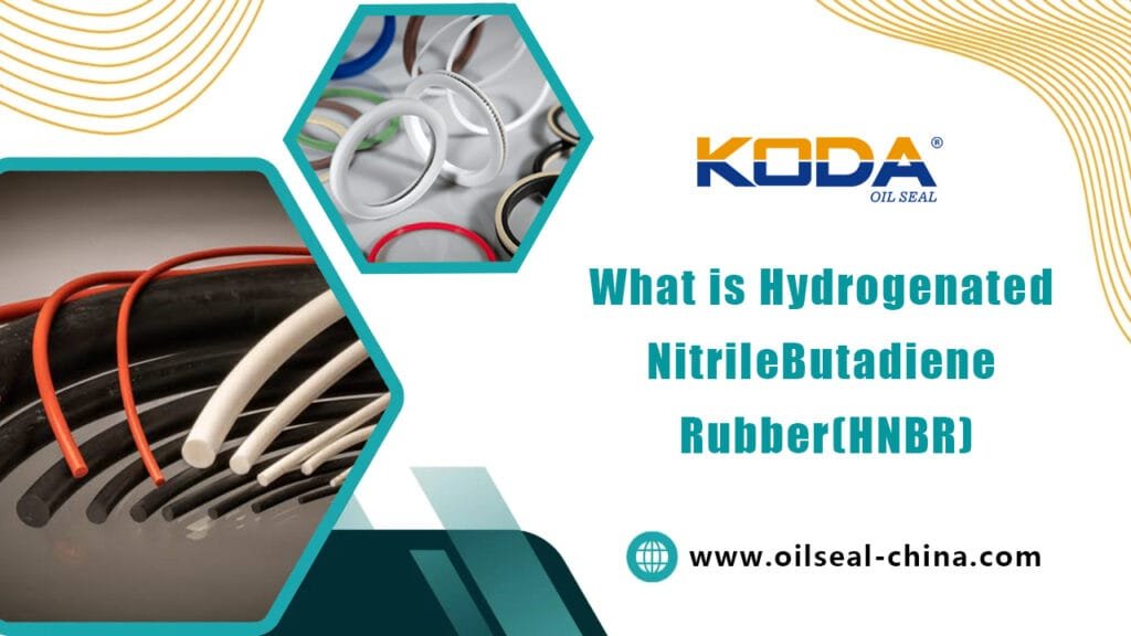 What is Hydrogenated Nitrile Butadiene Rubber (HNBR)